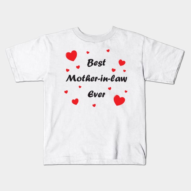 Best mother-in-law ever heart doodle hand drawn design Kids T-Shirt by The Creative Clownfish